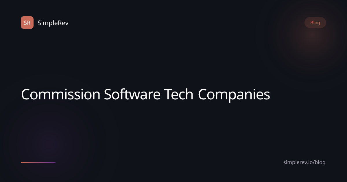 Sales Commission Software for Tech Companies: Automate and Scale ...